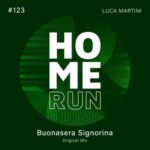 Luca Martini – Buonasera Signorina