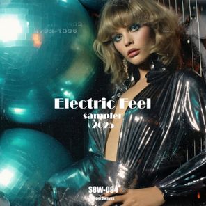 Bsharry, Jaques Le Noir – Electric Feel Sampler 2025