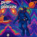 Ayaxhuasca – Diver Of Galaxies