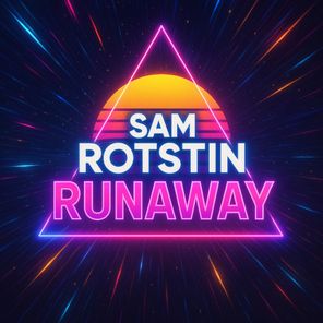 Sam Rotstin – Runaway