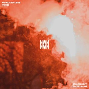 Stoltenhoff – Fever Dream