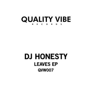 Dj Honesty – Leaves EP