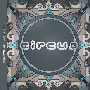Flux Pavilion – 2Fast2Stop