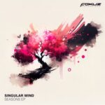 Singular Mind – Seasons EP