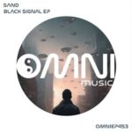 Sand – Black Signal EP