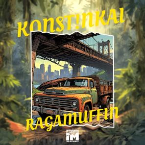 Konst!nkai – Ragamuffin