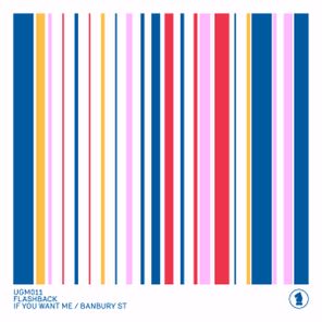 Retza, Moodmachine – If You Want Me / Banbury St