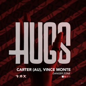 CARTER (AU), VINCE MONTE – Danger Zone