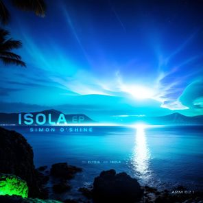 Simon O’Shine – Isola EP