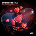 Technikal, Steve Hill – So Much in Love