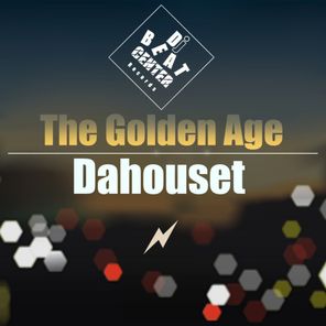 Dahouset – The Golden Age