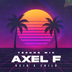 R3JA, EniLá – Axel F