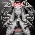 Lively Racket, MÖXŌN – The Ultimate Seduction