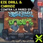 Eze Drill, ChrisDZ – Contra La Pared