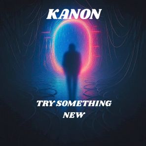 Kanon (ES) – Try Something New