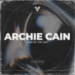 Archie Cain – End of the Day