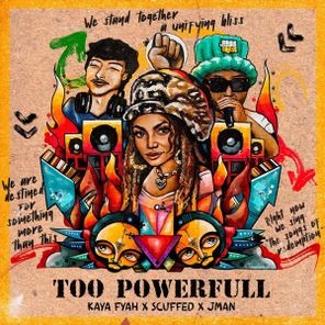 Scuffed, Jman – Too Powerful