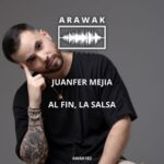 Juanfer Mejia – Al Fin La Salsa