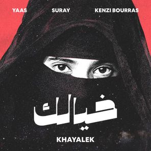 YAAS, Suray – Khayalek