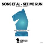 Jack Love, Sons Et Al – See Me Run