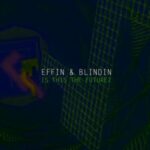 Effin & Blindin – Is this the future