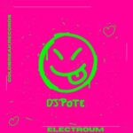 DJ Pote – electroum