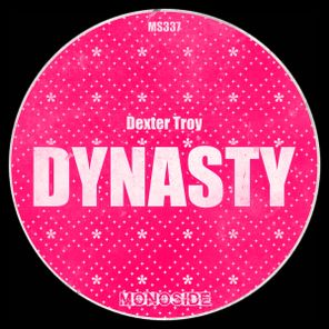 Dexter Troy – Dynasty