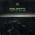 Kolectiv, PAV4N – Circadian Rhythms