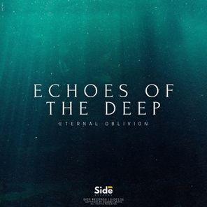 Eternal Oblivion – Echoes of the Deep