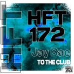 Jay Bae - To the Club 3 Jay Bae – To the Club