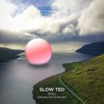 Swedish Red Elephant, Slow Ted – Still