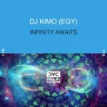 DJ Kimo (EGY) – Infinity Awaits