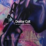 Liem, Cliff Sequence – Dexter Colt EP