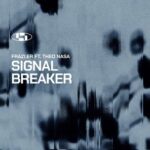Frazi.er, Theo Nasa – Signal Breaker