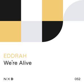 Eddrah – We’re Alive