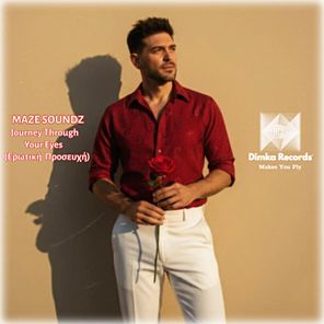 Maze Soundz - Journey Through Your Eyes (Ερωτική Προσευχή) 1 Maze Soundz – Journey Through Your Eyes (Ερωτική Προσευχή)