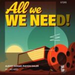 Alexey Sonar, Ramon Daler – All We Need