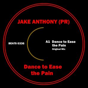 Jake Anthony (PR) – Dance to Ease the Pain