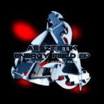 JXXXO, AESZTETIK – Energy Field EP