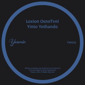 Loxion OsnoTvni - Yinto Yothando 1 Loxion OsnoTvni – Yinto Yothando