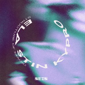 Structure of Magic – Ela Stin Kypro