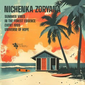 Nichenka Zoryana – Summer Vibes