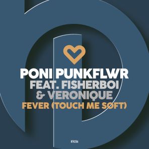 Veronique, Poni PunkFlwr – Fever (Touch Me Soft)