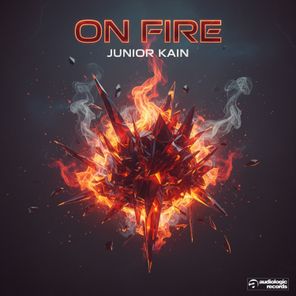 Junior Kain – On Fire