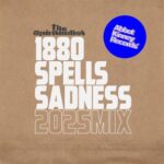 The Spiritualist, Juno Moneta – 1800 Spells Sadness 2025 Mix