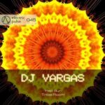 DJ Vargas – Tribal Room