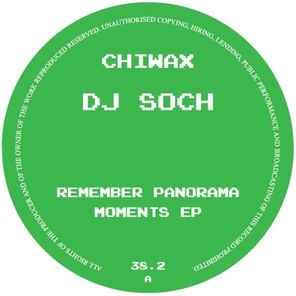 DJ Soch – Remember Panorama Moments EP