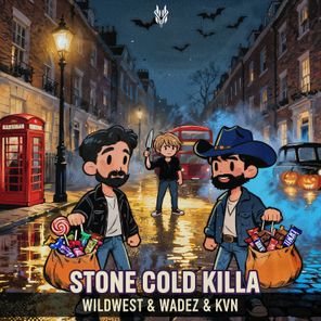 KVN, Wildwest – Stone Cold Killa