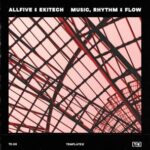 ALLFIVE, Ekitech – Music, Rhythm & Flow