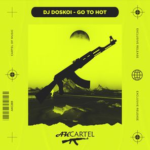 DJ DOSKOI – Go to Hot